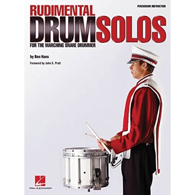Various Rudimental Drum Solos for the Marching Snare Drum. Various Rudimental Drum Solos for the Marching Snare Drum.