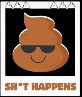 ATI Sh*t Happens: Simple and Funny Notebook