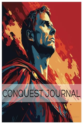 Pro-Ject Conquest Journal: A Julius Caesar Themed Writing Companion To Help You Chart Your Epic