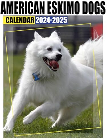 Stanley American Eskimo Dogs Calendar 2024 2025: Bring Joy and Stay Organized with Our 24-Month 2024-2025 Perfect for Gifting or White Elephant Parties, Christmas Gift