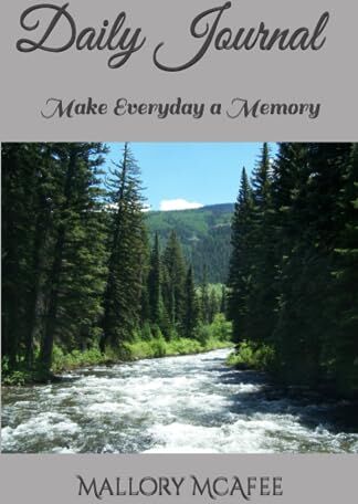 McAfee Daily Journal: Make Everyday a Memory