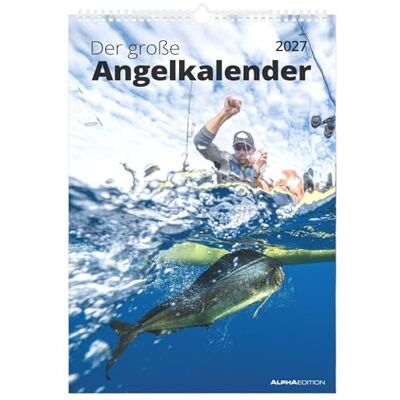 Alpha Der große Angelkalender 2027: Wandkalender 29,7x42 cm mit 12 Angelmotiven, Tipps und Platz für Notizen Alpha Der große Angelkalender 2027: Wandkalender 29,7x42 cm mit 12 Angelmotiven, Tipps und Platz für Notizen