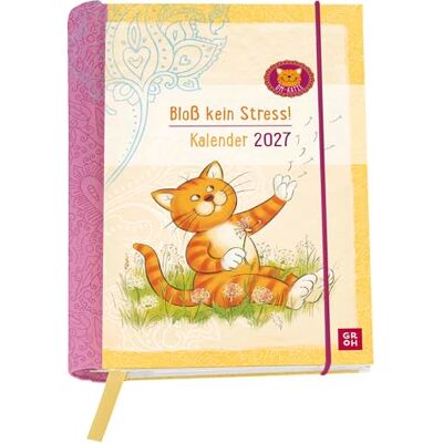 Groh Verlag Buchkalender 2027: Om-Katze: Bloß kein Stress!: Buchkalender ca. A6. Wochenplaner, Terminplaner & praktischer kleiner Taschenkalender mit Ferienterminen und Monatsübersichten Groh Verlag Buchkalender 2027: Om-Katze: Bloß kein Stress!: Buchkalender ca. A6. Wochenplaner, Terminplaner & praktischer kleiner Taschenkalender mit Ferienterminen und Monatsübersichten