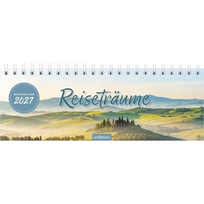 Ars Edition Tischkalender Reiseträume 2027: Praktischer Terminplaner mit Wochenkalendarium für Fernwehmomente Ars Edition Tischkalender Reiseträume 2027: Praktischer Terminplaner mit Wochenkalendarium für Fernwehmomente