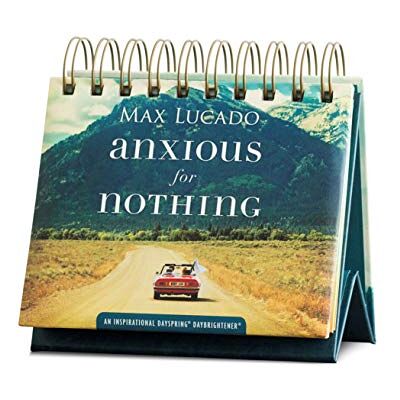 Dayspring Max Lucado Ansioso per nulla Calendario Perpetuo () Dayspring Max Lucado Ansioso per nulla Calendario Perpetuo ()