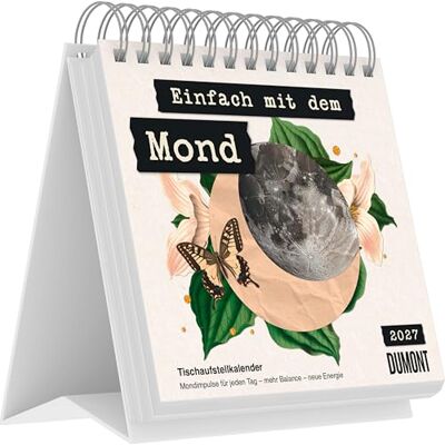 DUMONT Einfach mit dem Mond 2027: Wochentischkalender 17x16 cm mit Mondimpulsen, abtrennbaren Postkarten und kleinen Ritualen DUMONT Einfach mit dem Mond 2027: Wochentischkalender 17x16 cm mit Mondimpulsen, abtrennbaren Postkarten und kleinen Ritualen