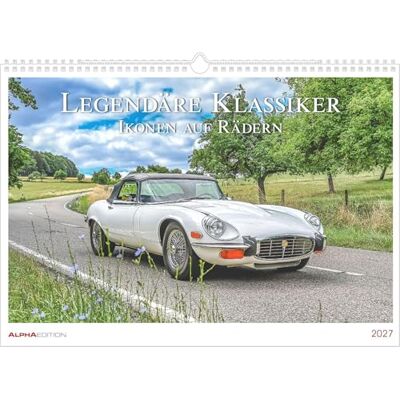 Alpha Legendäre Klassiker Ikonen auf Rädern 2027: Wandkalender 42x29,7 cm mit 12 Automotiven, sprachneutralem Kalendarium und Spiralbindung Alpha Legendäre Klassiker Ikonen auf Rädern 2027: Wandkalender 42x29,7 cm mit 12 Automotiven, sprachneutralem Kalendarium und Spiralbindung