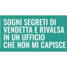 NB! Publishing Sogni Segreti di Vendetta e Rivalsa in un Ufficio che Non Mi Capisce: Simpatico taccuino a righe, idea regalo perfetta per collega, capo, genitore, maestra o amico. Libro a5 150 pagine.