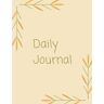 Journals, Hollie Daily Journal