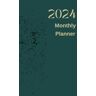 A, Lavinia 2024 Monthly Planner: One Year Calendar Schedule Organizer(12 Months from January to December)