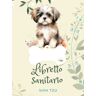 Black, Perrie R. Libretto sanitario internazionale delle vaccinazioni: Shih Tzu