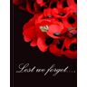 Batten, Kate Remembrance Day Note Book: A4 Size Note Book Journal