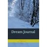 Edwards, Jeremy Jeremy   Journey into the Unconscious: Your Dream Journal Notebook Companion   120 Pages