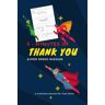 prints, ISAR 5-Minutes of Thank You Super Speed Mission: A Gratitude Journal For True Heros, Kids Gratitude Journal: A guide to cultivate an attitude of gratitude for children.