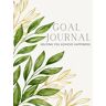 Speedie, Abigail Goal Journal: Helping You Achieve Happiness