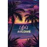 Bradley, Kayla Lila's Notebook: Retro Beach Palm Tree Design 6x9" College Ruled Journal, 120 Pages for Writing, Journaling, Study & Note-Taking