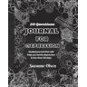 Olsen, Suzanne 29 Questions Journal For Depression: Self guide for healing and recovery