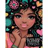 ZURI, ZENDAYA 2025 BLACK GIRL PLANNER: African American Calendar From January 2025 to December 2025 (12 Months) with US Federal Holidays & Inspirational Quotes.Large Size 8,5"x11