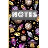 Carey, Sasha Galaxy Dreams: Space Themed Lined Notebook Journal Writing Pad for Astronomy Lovers Stars Planets Spaceman Astonaut