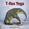Willow Creek Press T-Rex Yoga 2024 12 X 12 Wall Calendar
