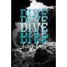 Rea, Dive Dive Log Book: Scuba Dive Logbook for Beginner, Intermediate, and Experienced Divers Dive Journal for Training, Size 6x9 inches for Logging 110 Dives