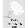 Deutschland, Notizbuch Dein Notizbuch 2024: Erinnerungsbuch