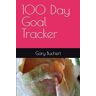 Buchert, Gary C 100 Day Goal Tracker