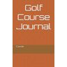 Assist, Golf Golf Course Journal