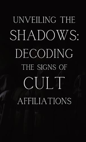 Giorgio Armani Unveiling the Shadows: Decoding the Signs of Cult Affiliations: Decoding the Signs of Cult Affiliations