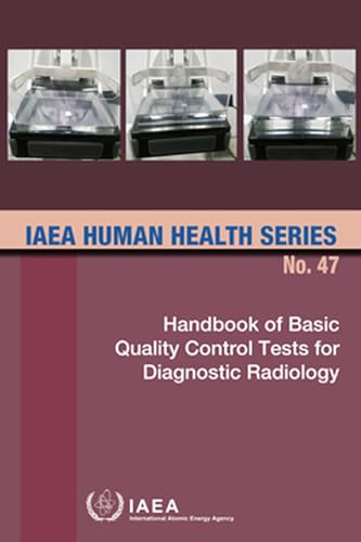 Atomic Handbook of Basic Quality Control Tests for Diagnostic Radiology