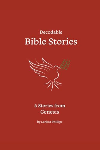 Philips Decodable Bible Stories: Selected from Genesis