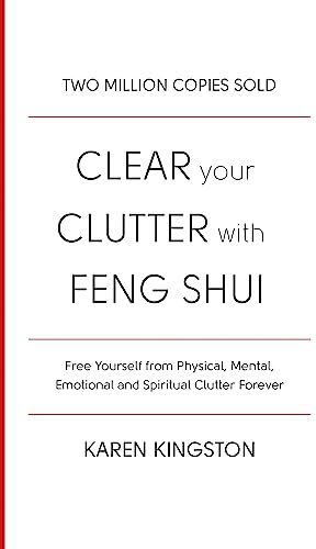 Kingston Clear Your Clutter With Feng Shui