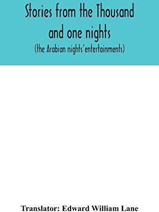 Alpha Stories from the Thousand and one nights (the Arabian nights' entertainments)