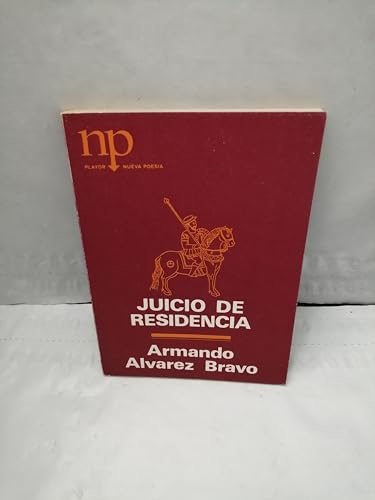 Juicio De Residencia (Primera edición)