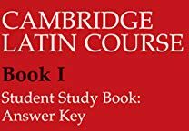 Pro-Ject The Cambridge Latin Course. . Student Study Books: Book I: Answer Key