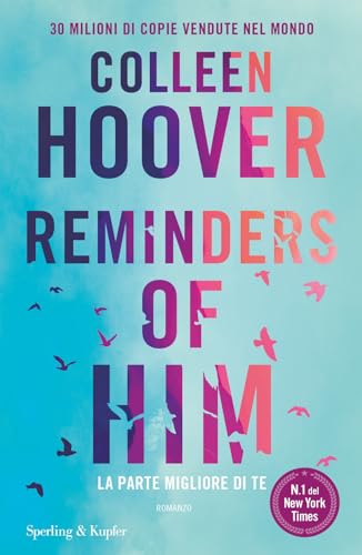Hoover Reminders of him. La parte migliore di te