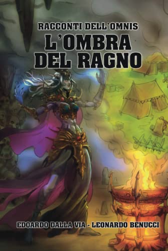 Via L'Ombra del Ragno: Racconti dell'Omnis 2