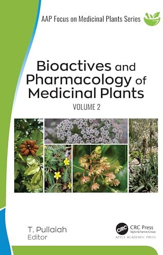 Apple Bioactives and Pharmacology of Medicinal Plants: Volume 2