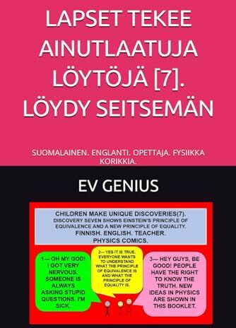 Genius LAPSET TEKEE AINUTLAATUJA LÖYTÖJÄ [7]. LÖYDY SEITSEMÄN: SUOMALAINEN. ENGLANTI. OPETTAJA. FYSIIKKA KORIKKIA.