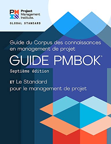 Pro-Ject Le standard pour le management de projet et Guide du corpus des connaissances en management de projet / A Guide to the Project Management Body of Knowledge and the Standard for Project Management