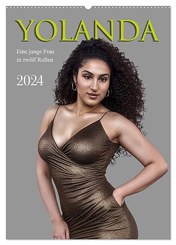 Braun Yolanda, eine junge Frau in zwölf Rollen (Wandkalender 2024 DIN A2 hoch),  Monatskalender: Die Facetten einer schönen Frau