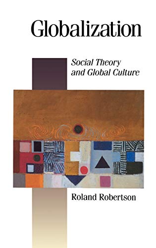 Roland Globalization: Social Theory and Global Culture: 16