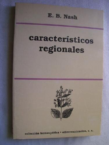 NASH CARACTERISTICOS REGIONALES