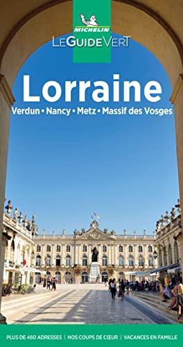 Michelin Lorraine: Verdun, Metz, Nancy, massif des Vosges