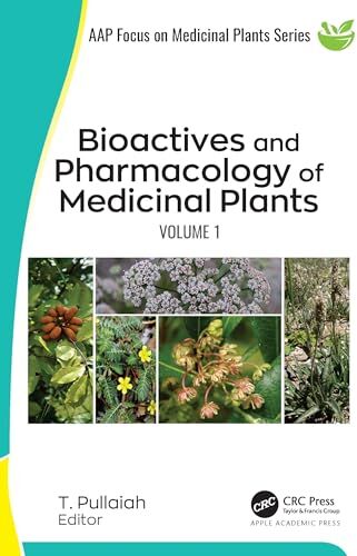 Apple Bioactives and Pharmacology of Medicinal Plants: Volume 1