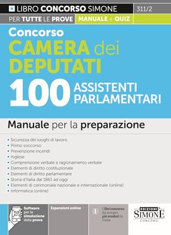 AA.VV. Concorso Camera dei Deputati 100 Assistenti Parlamentari - Manuale per la preparazione