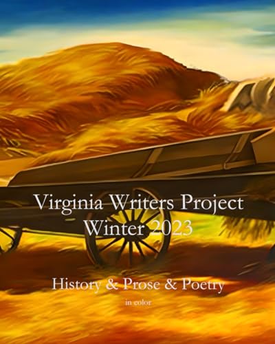 Pro-Ject Virginia Writers Project Winter 2023: History & Prose & Poetry