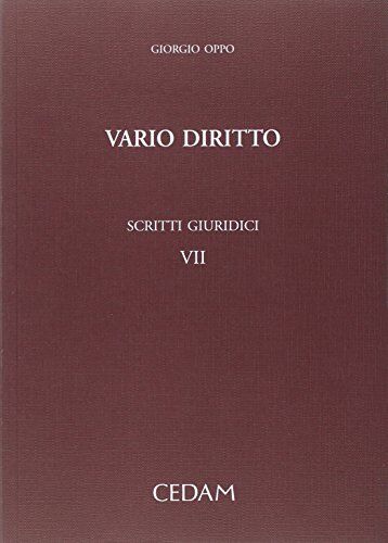 Oppo Vario diritto scritti giuridici vii: Vol. 7