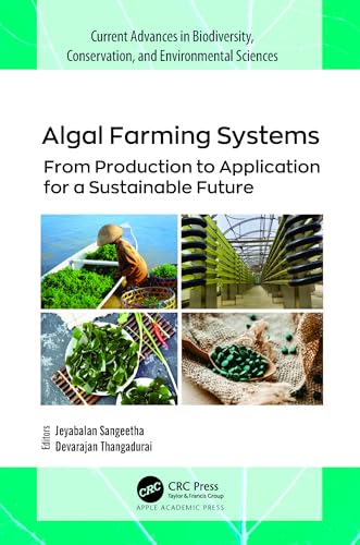 Apple Algal Farming Systems: From Production to Application for a Sustainable Future
