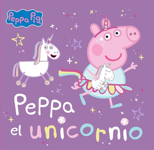 Hasbro Peppa Pig. Un cuento Peppa el unicornio